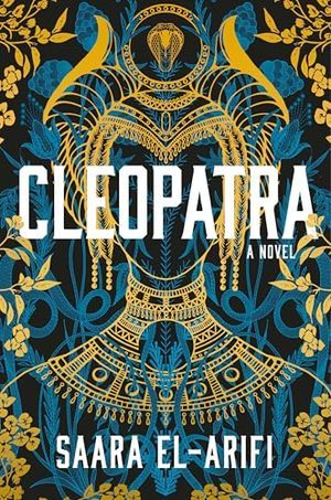Cover Image of Cleopatra by Saara El-Arifi